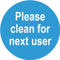 Please Clean for Next User 100mm Circle PVC Sign