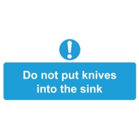 Do Not Put Knives In Sink 110 mm x 220mm Self-Adhesive Sign