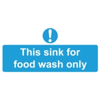 This Sink for Food Wash Only 110 x 220mm Self-Adhesive Sign