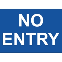 No Entry A4 PVC Sign