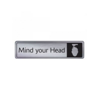 Mind your Head Aluminium Look Rectangular 45mm x 175mm Sign