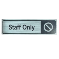 Staff Only Aluminium Look Sign Rectangular 45mm x 175mm